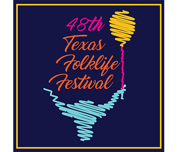 2019 Texas Folk Life Festival